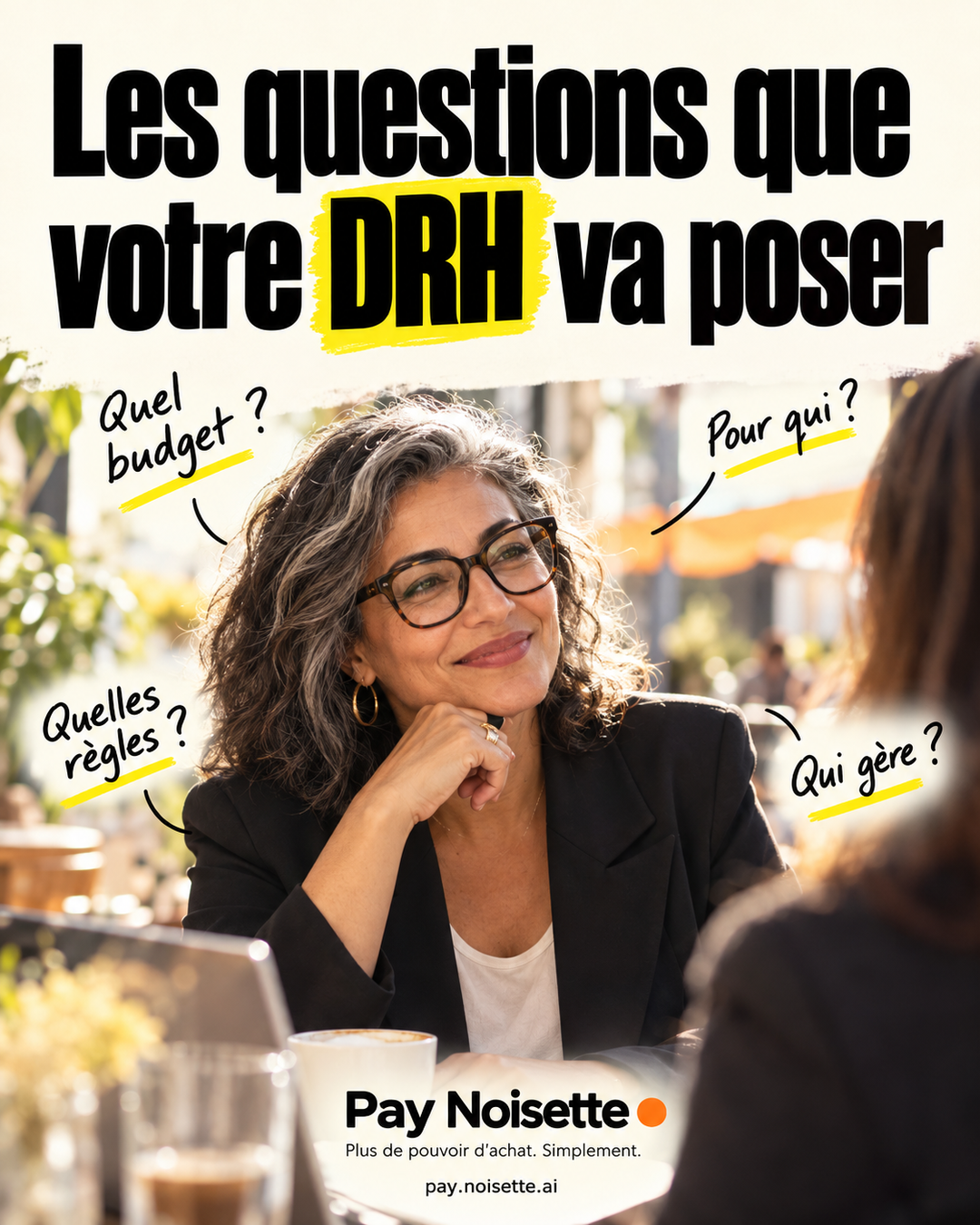 Les objections que votre DRH va soulever